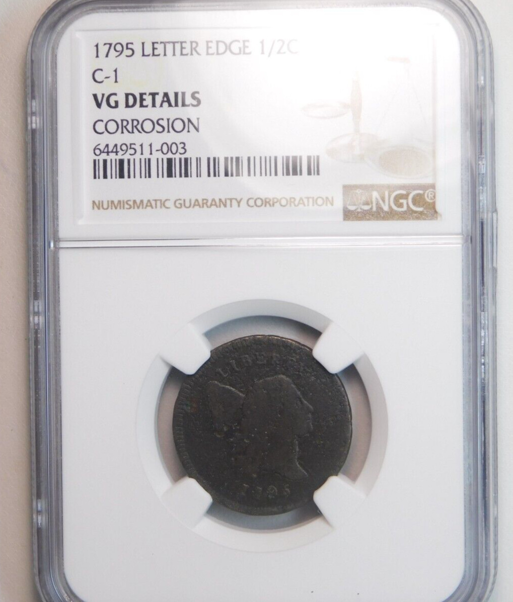 SCARCE 1795 LIBERTY CAP HALF CENT LETTERED EDGE!!!! NGC VG DETAILS? LOOKS F - VF - Fresh Stock Dated December 2025