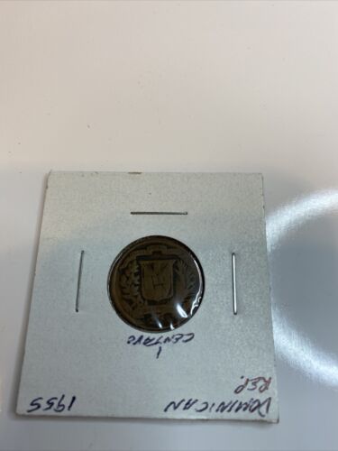 DOMINICAN REPUBLIC…1955***1  Centavo Coin, Dominican Republic - Fresh Stock Dated December 2025