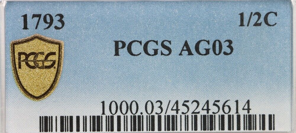 1793 C2 Liberty Cap Half Cent R3 PCGS AG3 Strong Date - Fresh Stock Dated December 2025