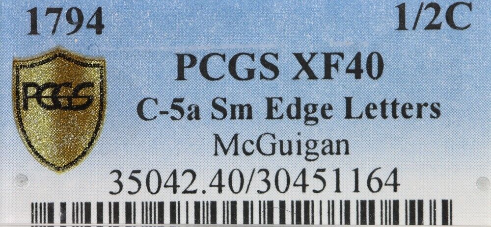 1794 C5a R4+ Liberty Cap Half Cent PCGS EF40 Jim McGuigan collection - Fresh Stock Dated December 2025