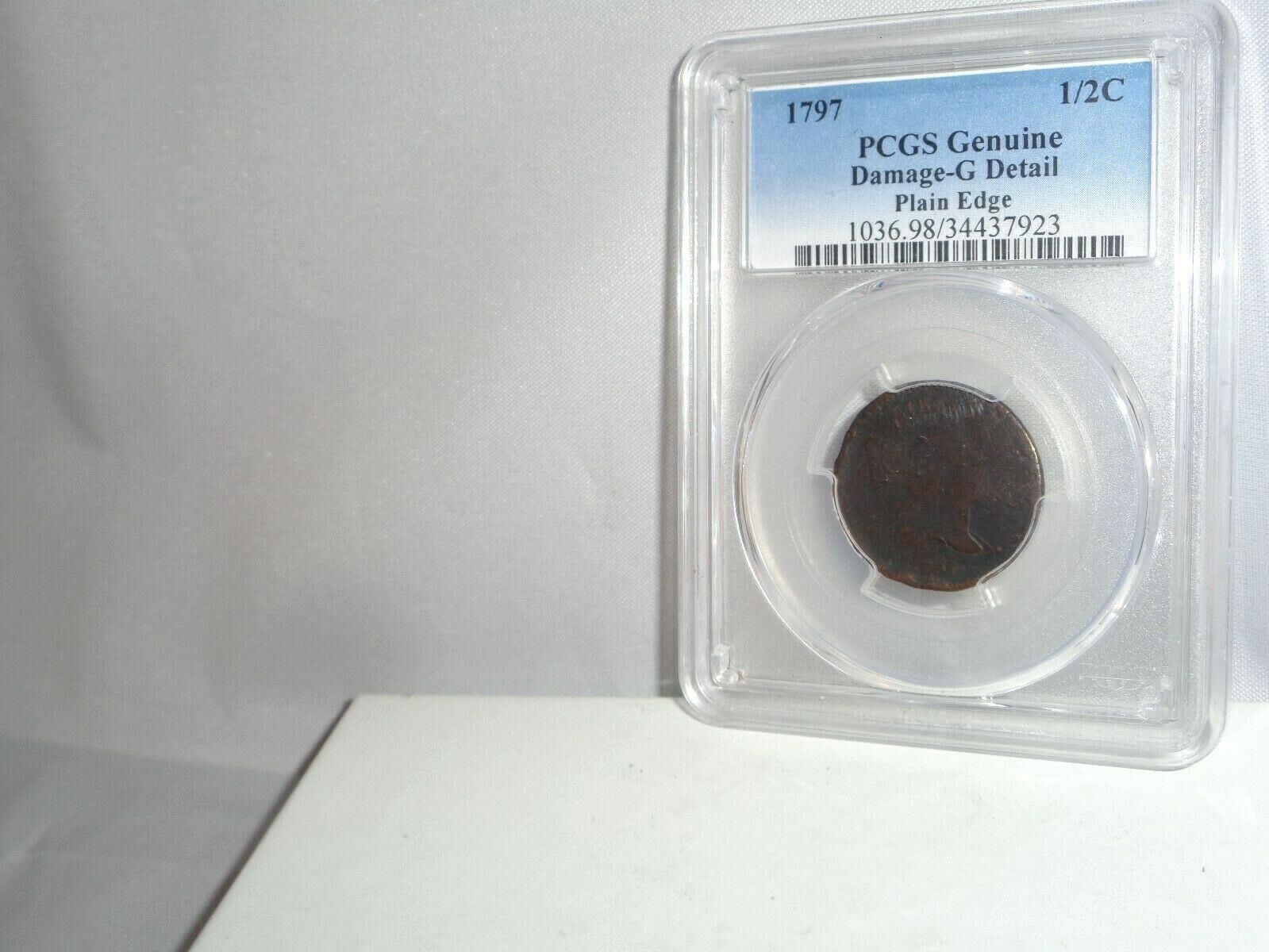 1797 1/2c Liberty Cap Half Cent Coin PCGS Genuine Damage G Detail Plain Edge - Fresh Stock Dated December 2025